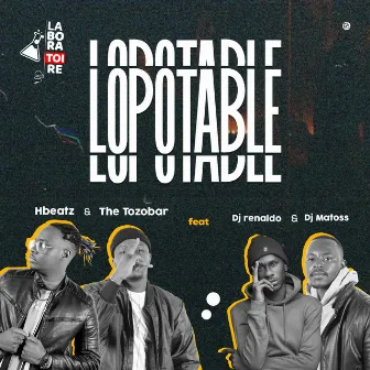 LOPOTABLE by Hbeatz