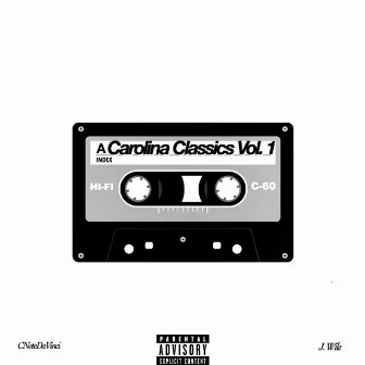 Carolina Classics vol. 1 by CNoteDaVinci