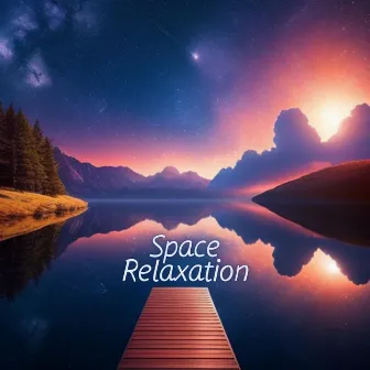 Space Relaxation by Doridufist