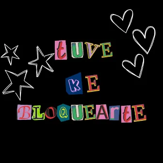 Tuve ke bloquearte by Diazz