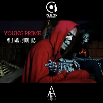 Militant Shooters by Young Prime