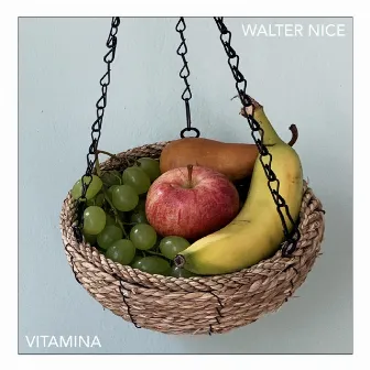 Vitamina by Walter Nice