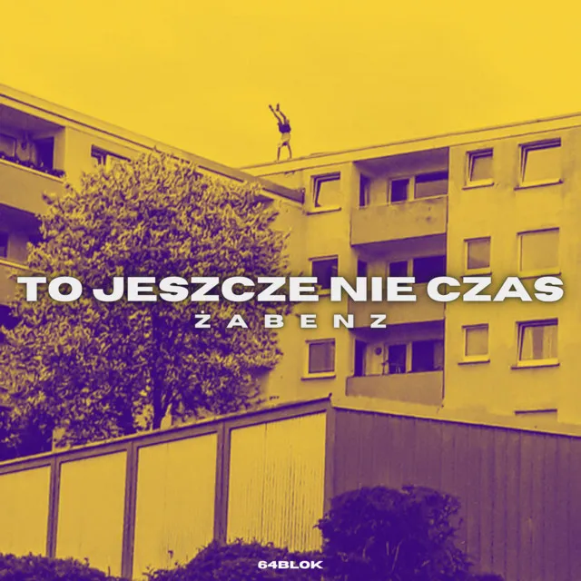 To jeszcze nie czas (2021)