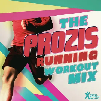 The Prozis Running Workout Mix by Kid Groove