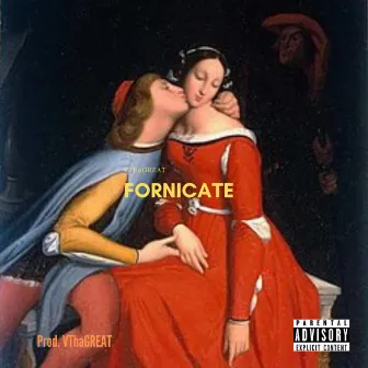 Fornicate by Vthagreat