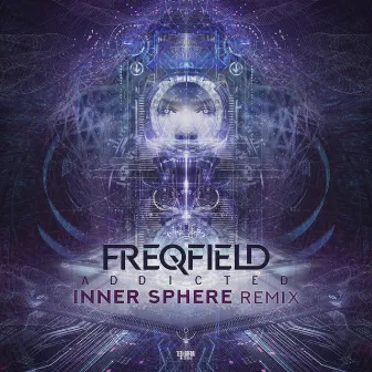 Addicted (Inner Sphere Remix) by Inner Sphere