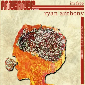 I'm Free by Ryan Anthony