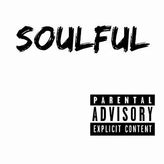 Soulful by Chazworth Bently