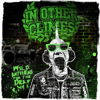 Wild Anthems for the Deaf (Vol.1) by In Other Climes