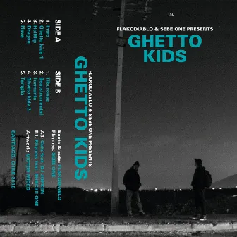 Flakodiablo & Sebe One Presents Ghetto Kids by Sebe One