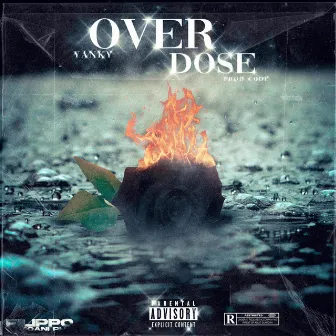 OverDose by Yanky