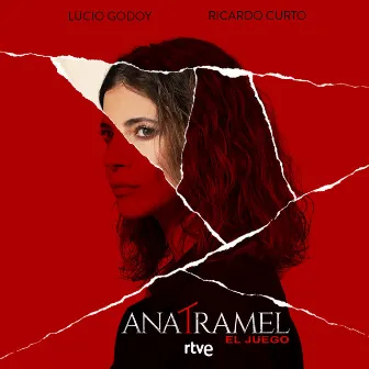 Ana Tramel. El juego (Música Original de la Serie de RTVE) by Lucio Godoy