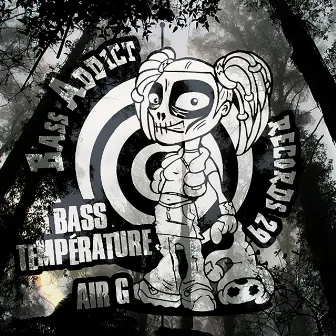 Bass Addict Records 29 by AiR G