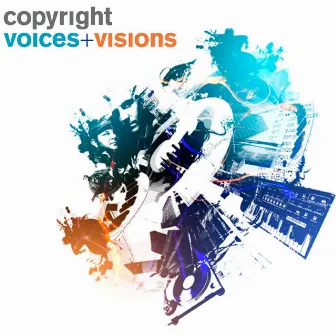 Voices & Visions by Copyright