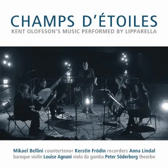 Kent Olofsson: Champs d'étoiles by Kent Olofsson