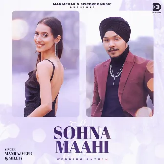 Sohna Maahi by Milliey