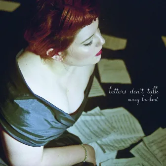 Letters Don't Talk by Mary Lambert