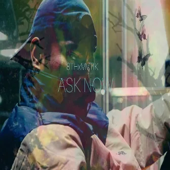 Ask Now by 8th Kind