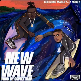 New Wave by Ceo Chino Marley