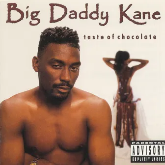 Taste Of Chocolate by Big Daddy Kane