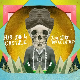 Live Like You're Dead by Has-Lo