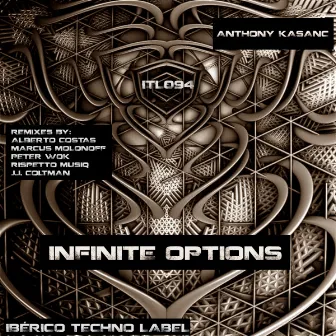 Infinite Options by Anthony Kasanc