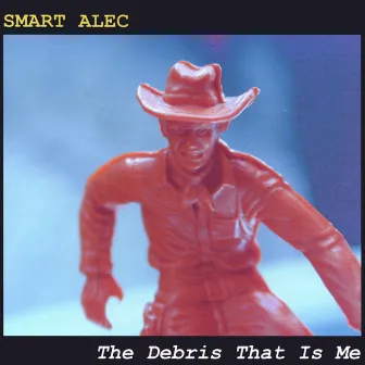 The Debris That Is Me by Smart Alec