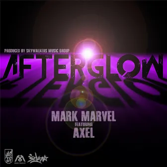 Afterglow (feat. Axel) by Mark Marvel