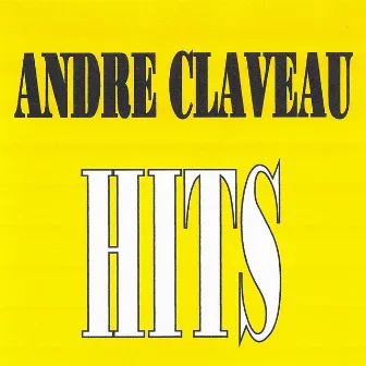 André Claveau - Hits by André Claveau