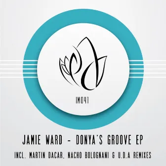 Donya's Groove EP by Jamie Ward