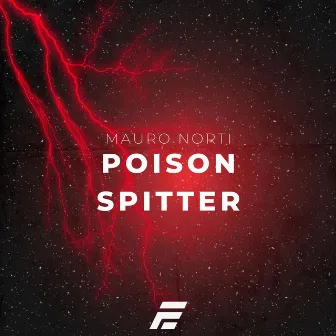 Poison Spitter by Mauro Norti