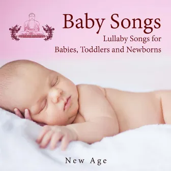 Baby Songs - Lullaby Songs for Babies, Toddlers and Newborns by Baby Music Specialist