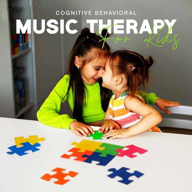 Cognitive Behavioral Music Therapy For Kids