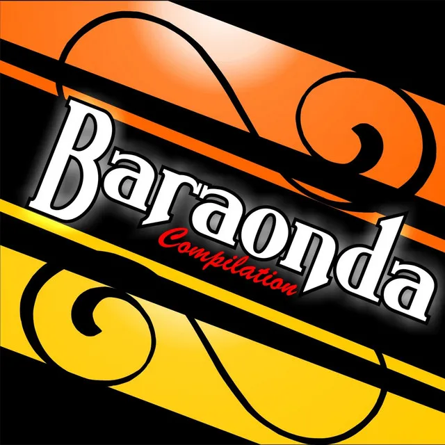 Baraonda compilation