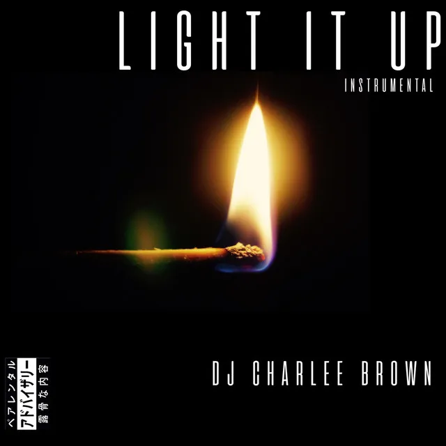 Light It Up - Instrumental