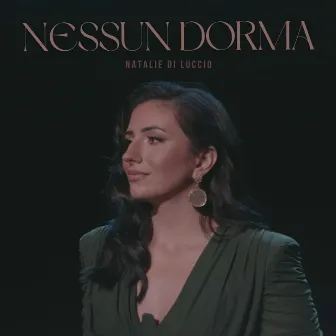 Nessun Dorma by Natalie Di Luccio