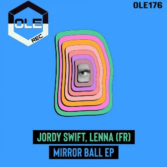 Mirror Ball EP by Jordy Swift