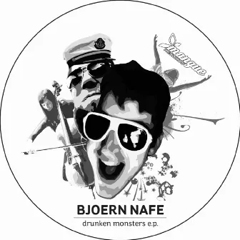 Drunken Monsters E.p. by Bjoern Nafe