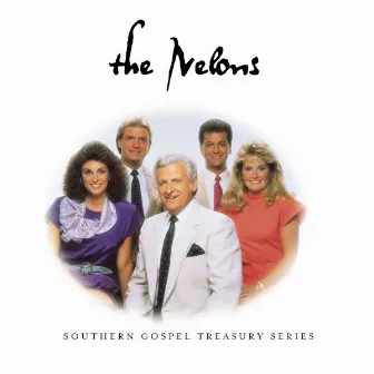 Southern Gospel Treasury Series by The Nelons