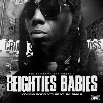 8eightis Babies by Young Boogatti