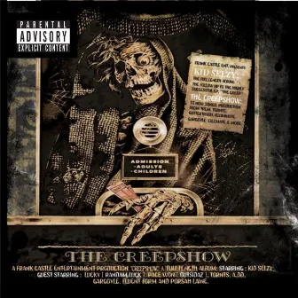 The Creepshow by Kid Selzy