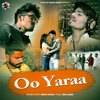 Oo Yaraa by Ashok Nayak