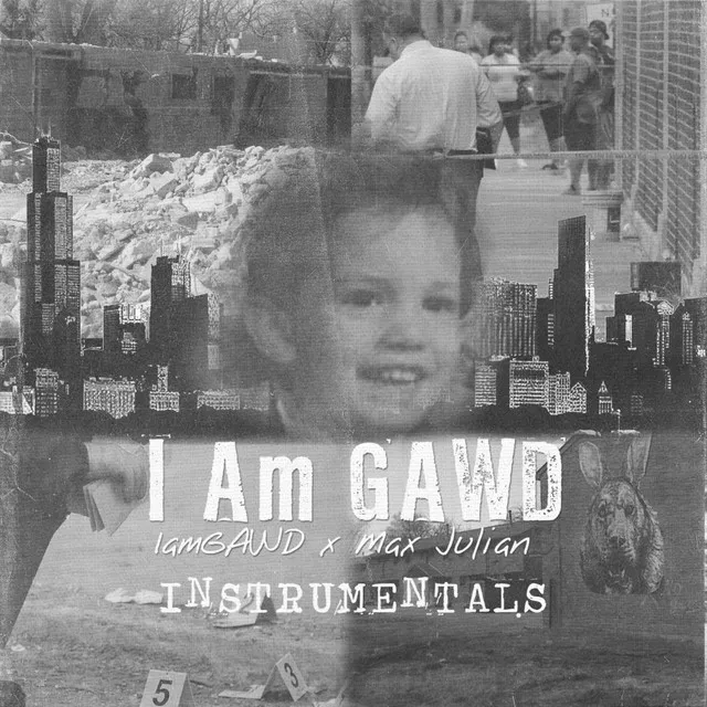 I Am GAWD (Instrumentals)