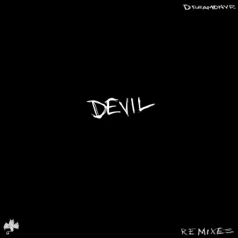 DEVIL (Remixes) by Fox Blanco