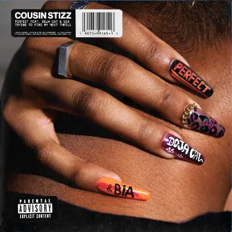 Perfect (Remix) (feat. Doja Cat & BIA) by Cousin Stizz