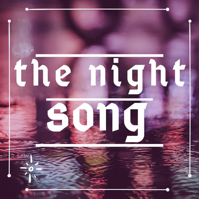 The Night Song