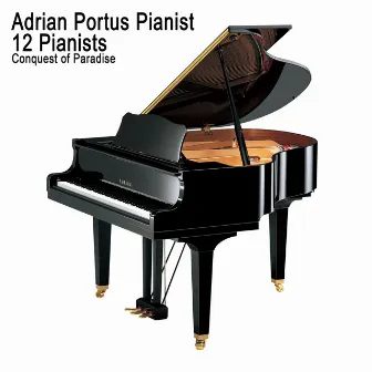 Conquest of Paradise by 12 Pianists