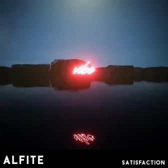 Satisfaction by Alfite