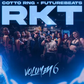 RKT Volumen 6 by FUTURE BEATS