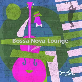 Bossa Nova Lounge by Bossa Nova Jazz Club